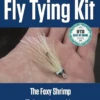 Hareline Fly Tying Kit - The Foxy Shrimp 2 Hareline Fly Tying Kit - The Foxy Shrimp -Cheap Hook And Shank Store foxyshrimp